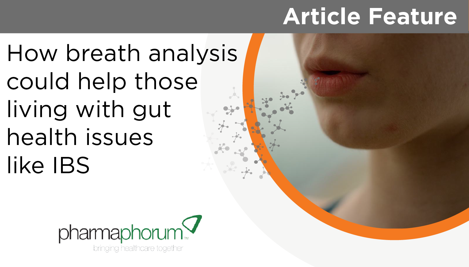 Pharmaforum Article: How breath analysis could help those living with gut health issues like IBS