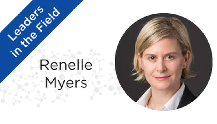 Leaders in the Field: Renelle Myers