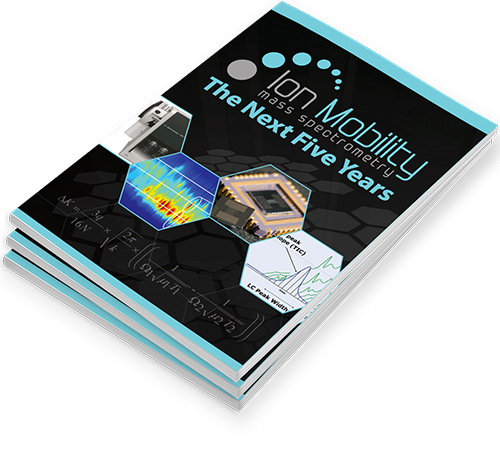 Ion Mobility mass spectrometry The Next Five Years book cover