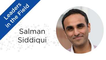 Salman Siddiqui leaders of the field interview