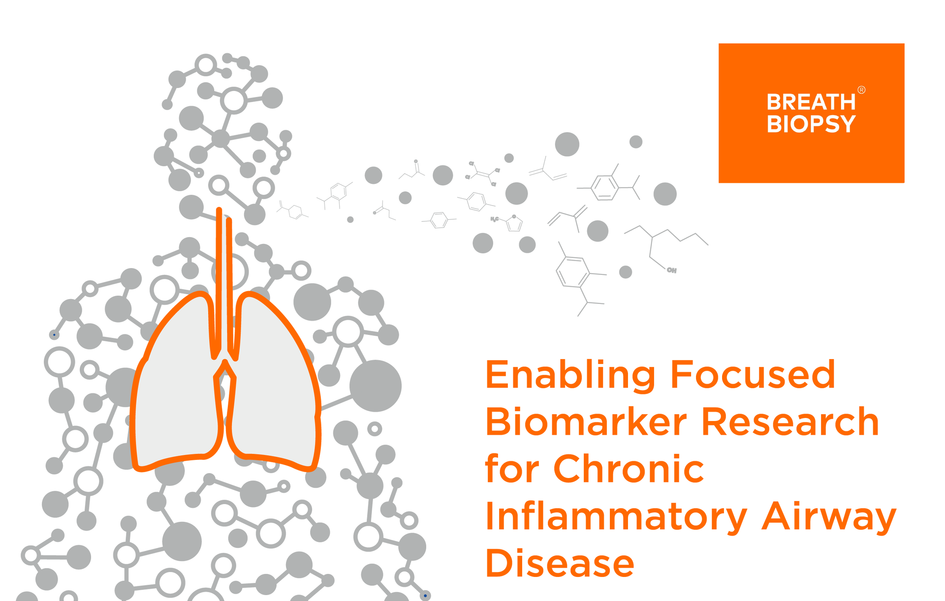 Enabling Focused Biomarker Research for Chronic Inflammatory Airway Disease - Owlstone Medical - the home of Breath Biopsy®