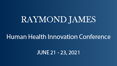 Virtual Raymond James Human Health Innovations Conference 2021